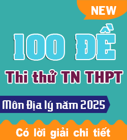 Đề thi thử THPTQG Địa lý 2025